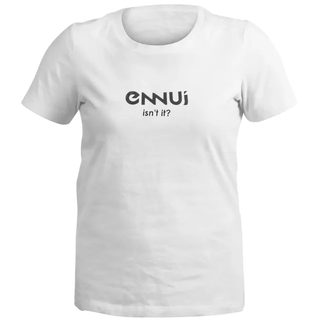 Ennui Isn´t it t-shirt hvid bomuld